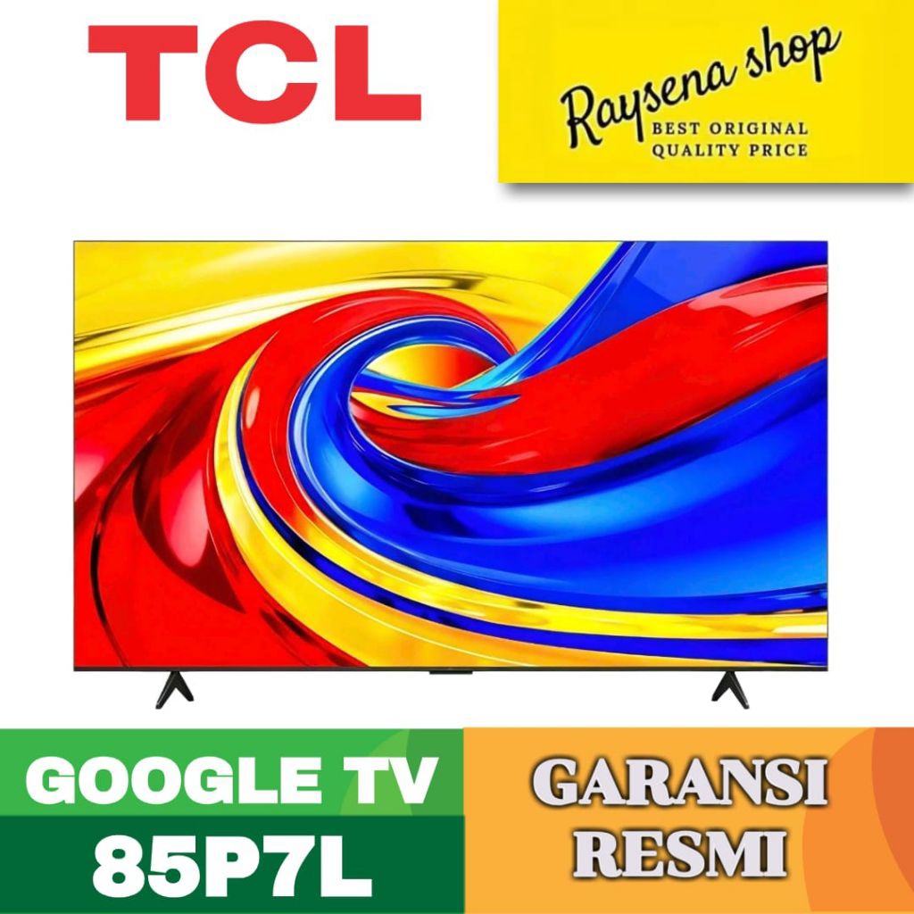 TCL QLED GOOGLE TV 85 INCH
85P7L