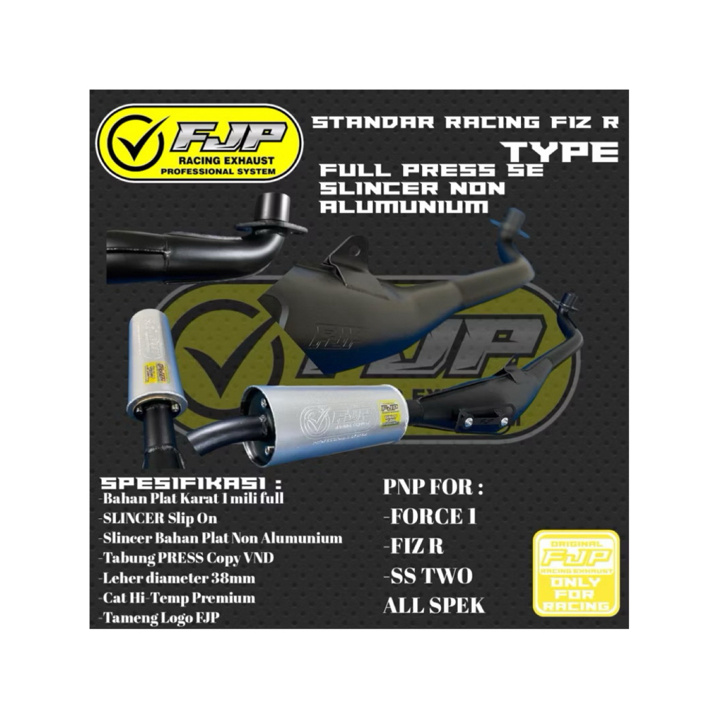 Knalpot Standar Racing FIZ R Full Press SE By FJP RACING MUFFLER