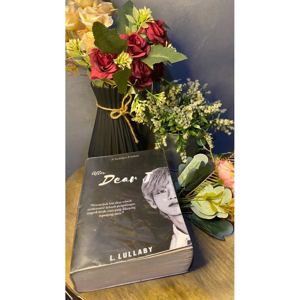 PRELOVED NOVEL AFTER DEAR J