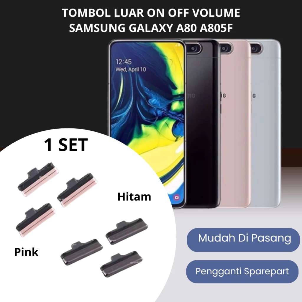 Tombol Luar Power On Off Volume Samsung galaxy A80 A805 Tombol On Off Volume Tombol Power Samsung A8