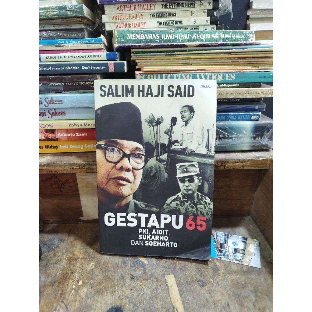 Gestapu 65 : PKI, Aidit, Sukarno, dan Soeharto - Salim Haji Said