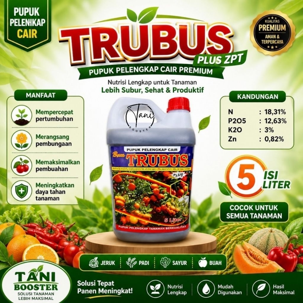 TRUBUS pupuk pelengkap cair + ZPT 5L