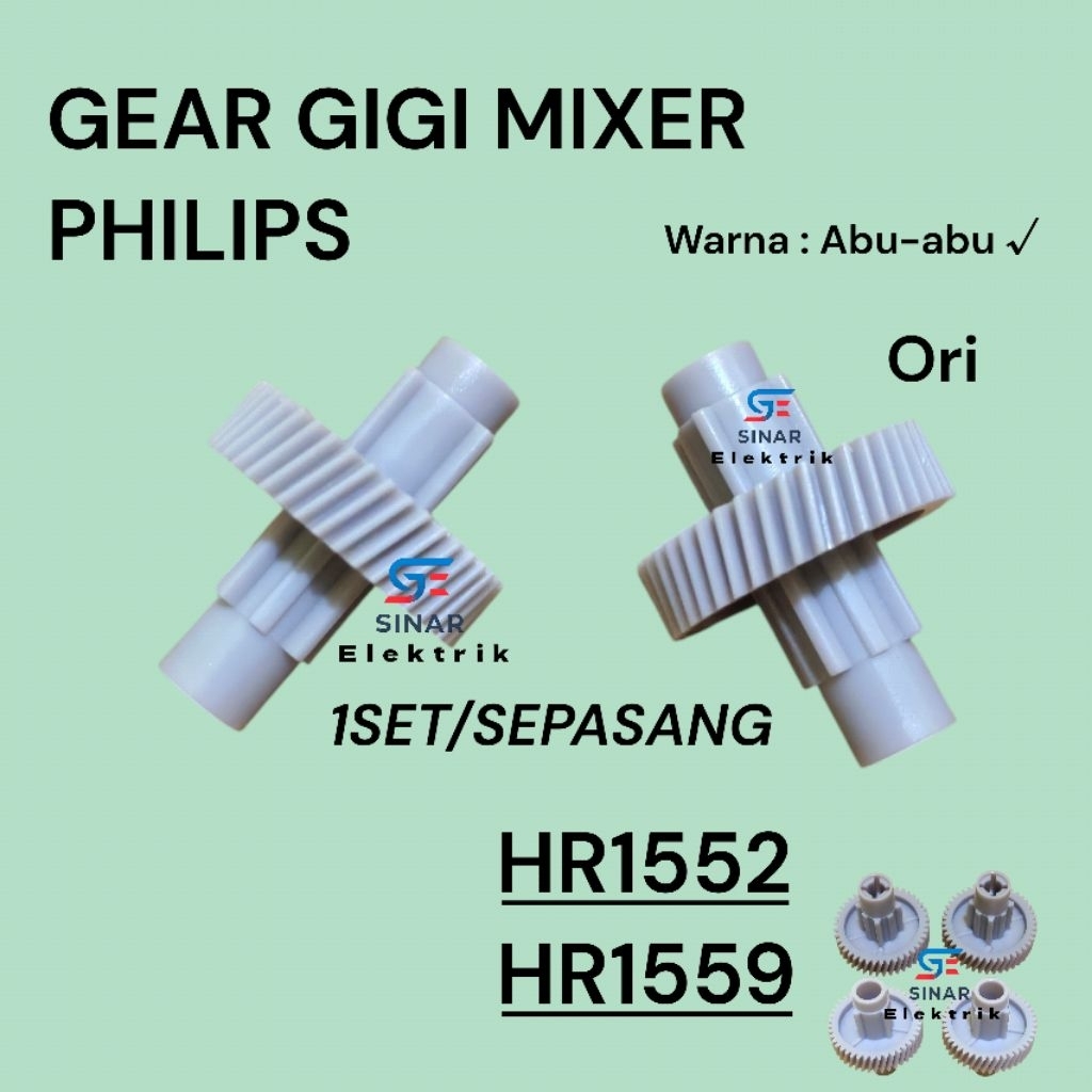 Original Gigi Mixer Philips HR 1552/1559, Ori Gear Mixer Philips 1552 1559 Abu abu