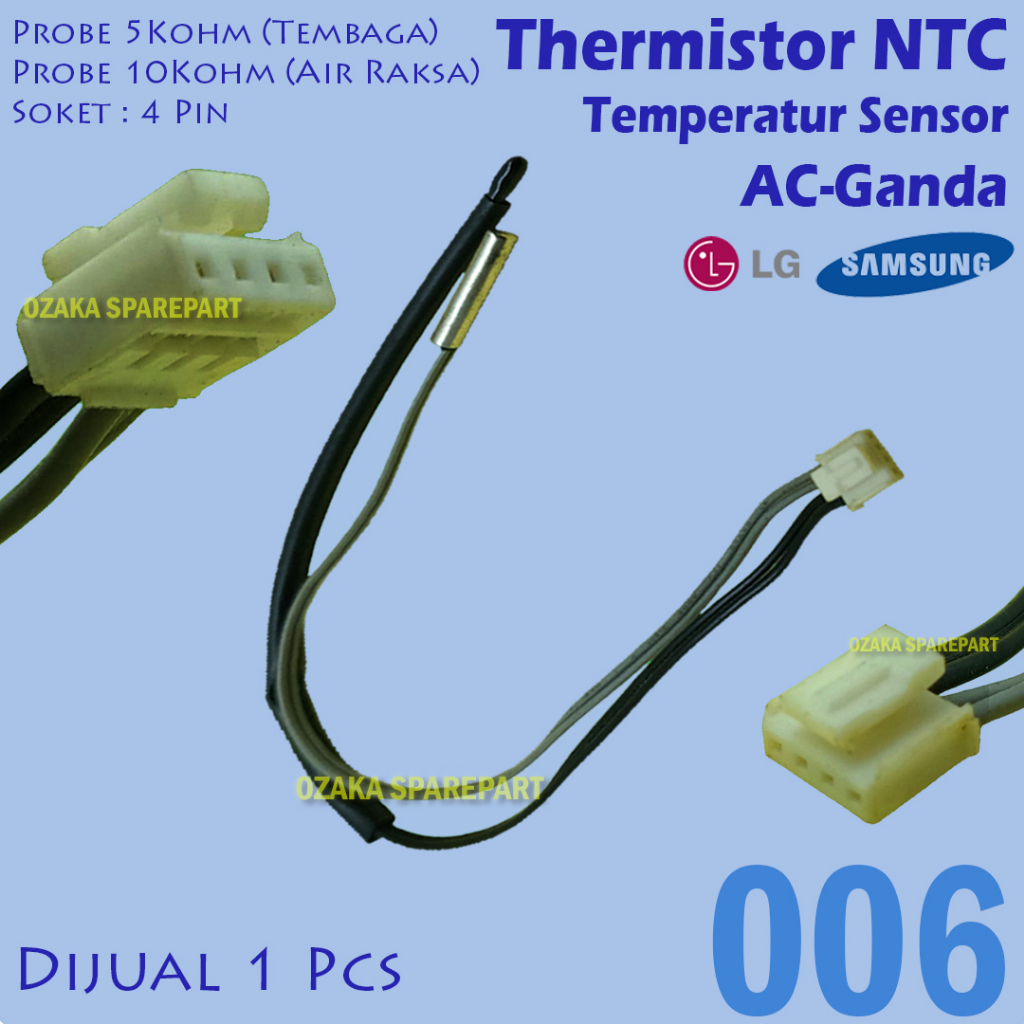 Thermistor AC Ganda LG/Samsung 5Kohm tembaga 10Kohm Air raksa A-006