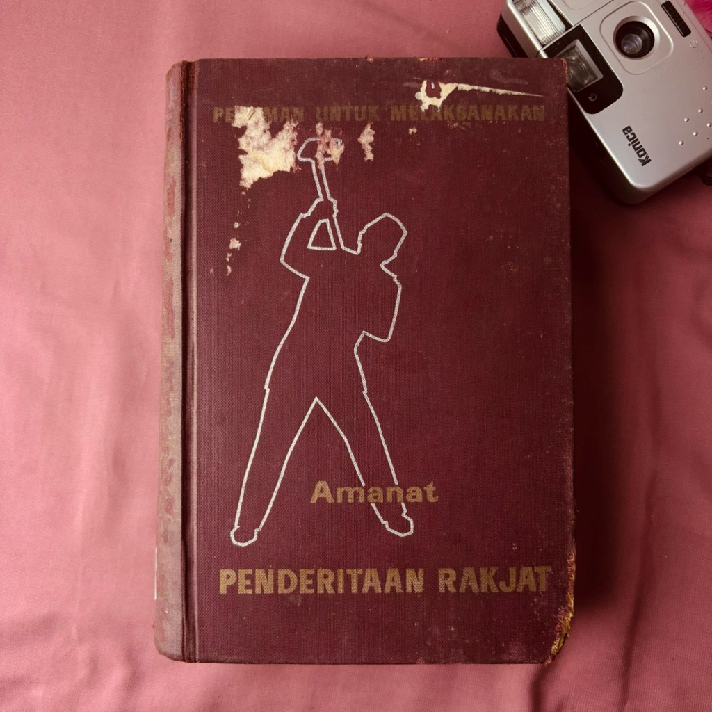 Buku Pedoman Untuk Melaksanakan Amanat Penderitaan Rakyat