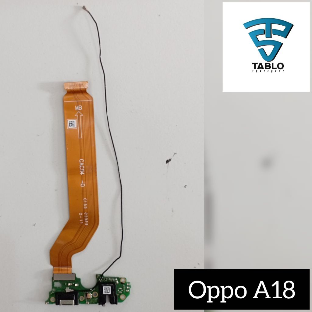 papan cas flexible antena Oppo A18 ori copotan hp