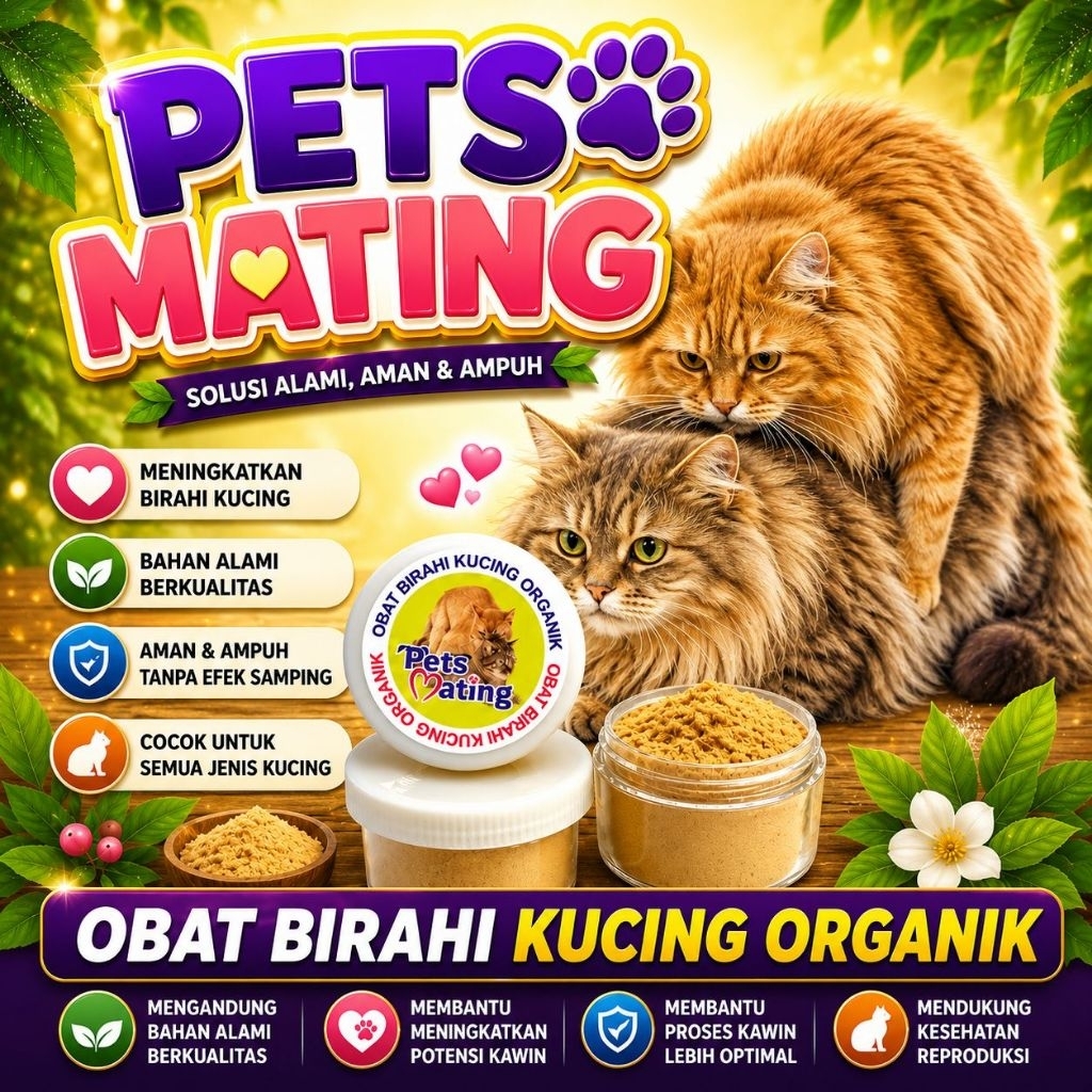 MATING - Obat Birahi Kucing Jantan Betina Perangsang Ovulasi Memperbanyak Anak Kitten Menyuburkan Ka