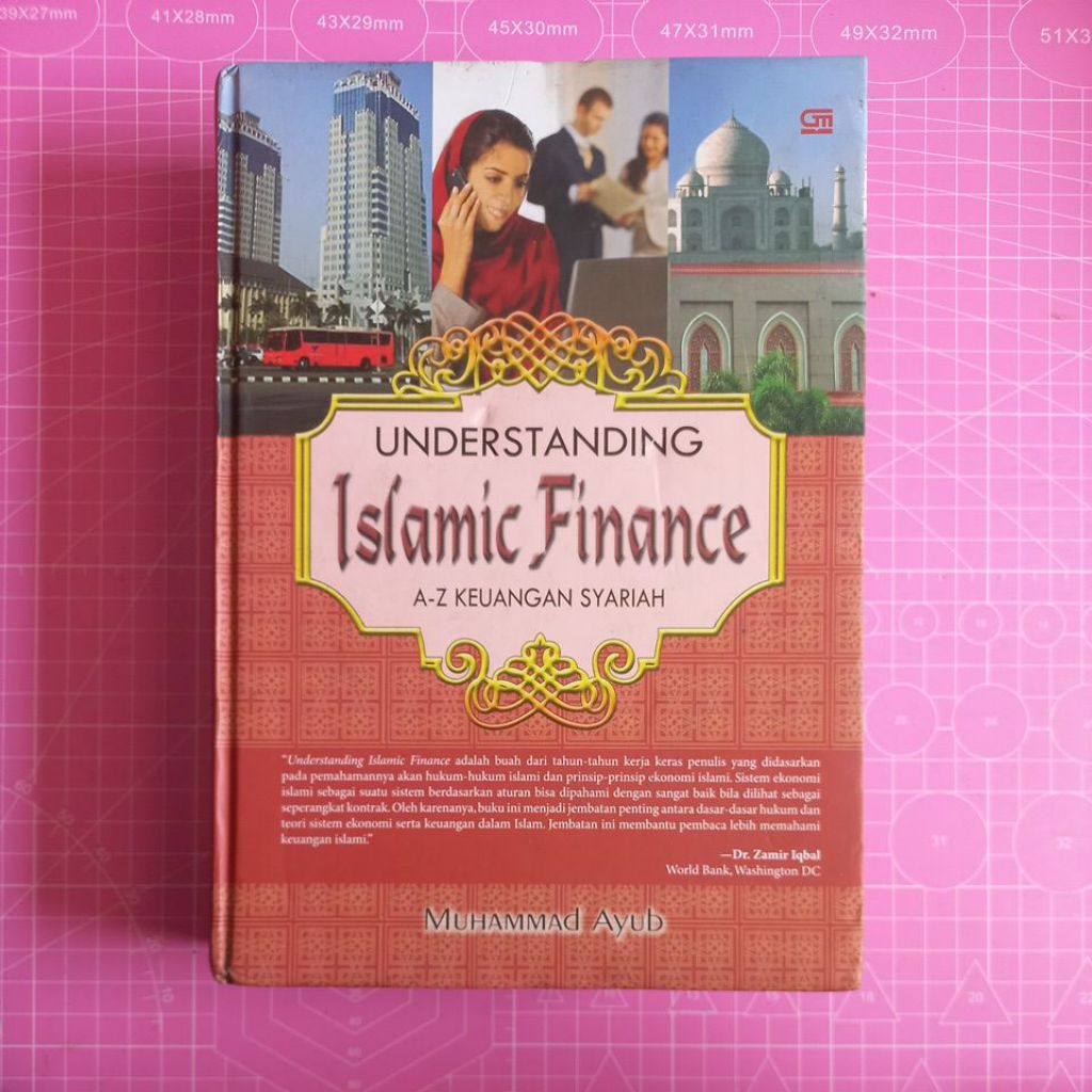 UNDERSTANDING ISLAMIC FINANCE A-Z KEUANGAN SYARIAH. MUHAMMAD AYUB