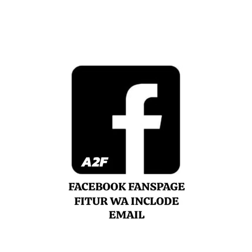 Akun facebook FANSPAGE Fitur wa a2f on inclode email