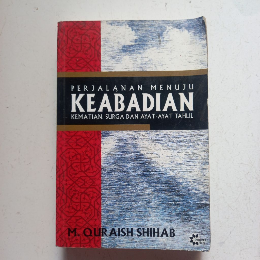 PERJALANAN MENUJU KEABADIAN-M.QURAISH SHIHAB