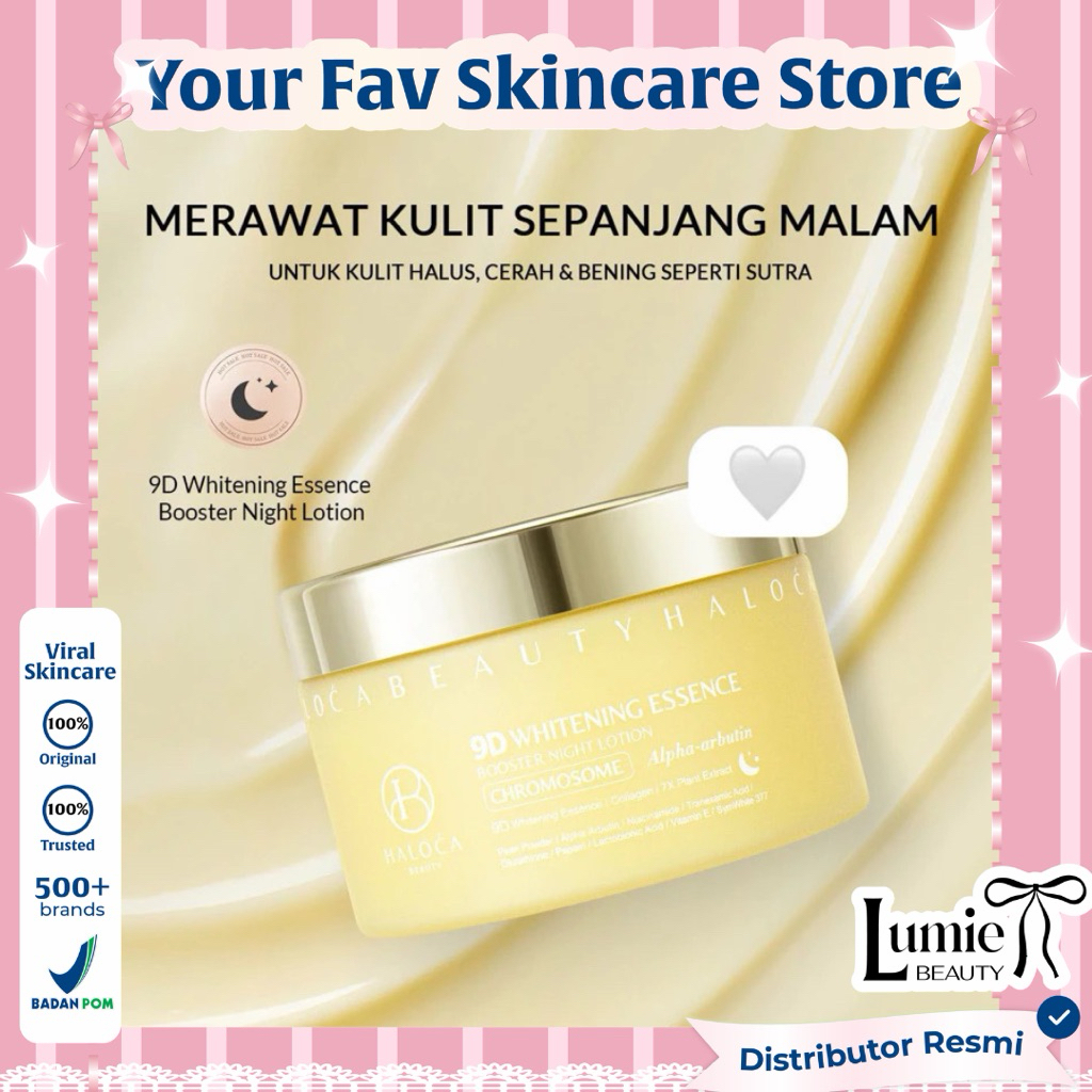 LUMIE- Haloca Beauty 9D Whitening Essence Booster Night Lotion With Chromosome 250gr | Lotion Haloca