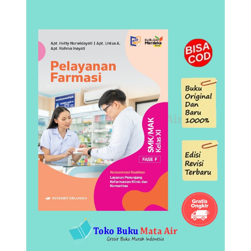 PELAYANAN FARMASI SMK/MAK KLS.11 12 /KM REVISI - ERLANGGA