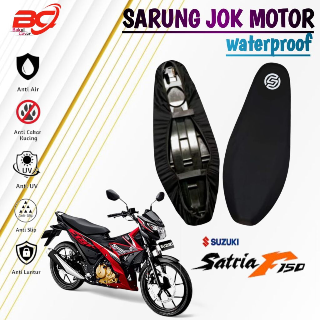 cover jok motor anti air SUZUKI SATRIA F,SATRIA FU 150,SATRIA FU 150 BARONG,ALL NEW SATRIA F150F1,SA
