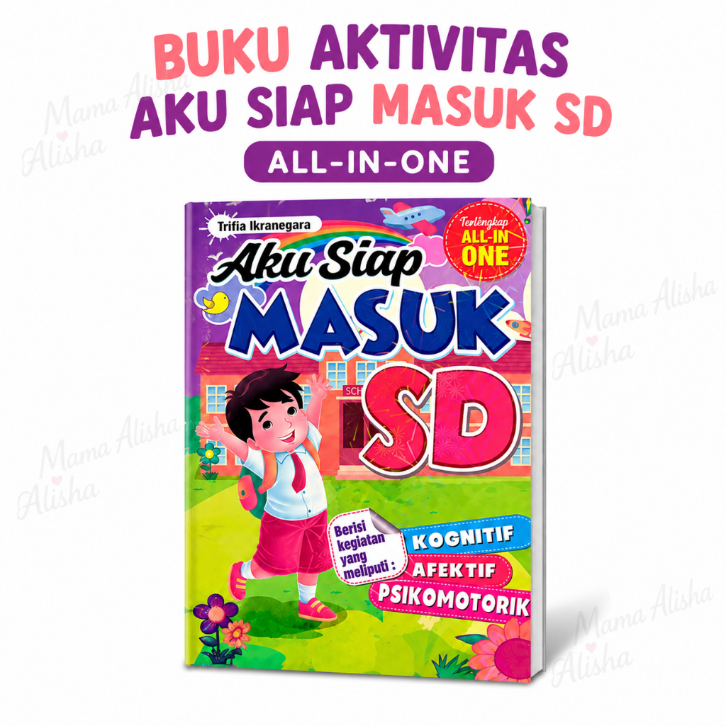 Buku Aktivitas Anak Aku Siap Masuk SD All In One 128 Halaman - Buku Belajar TK Persiapan Masuk SD An