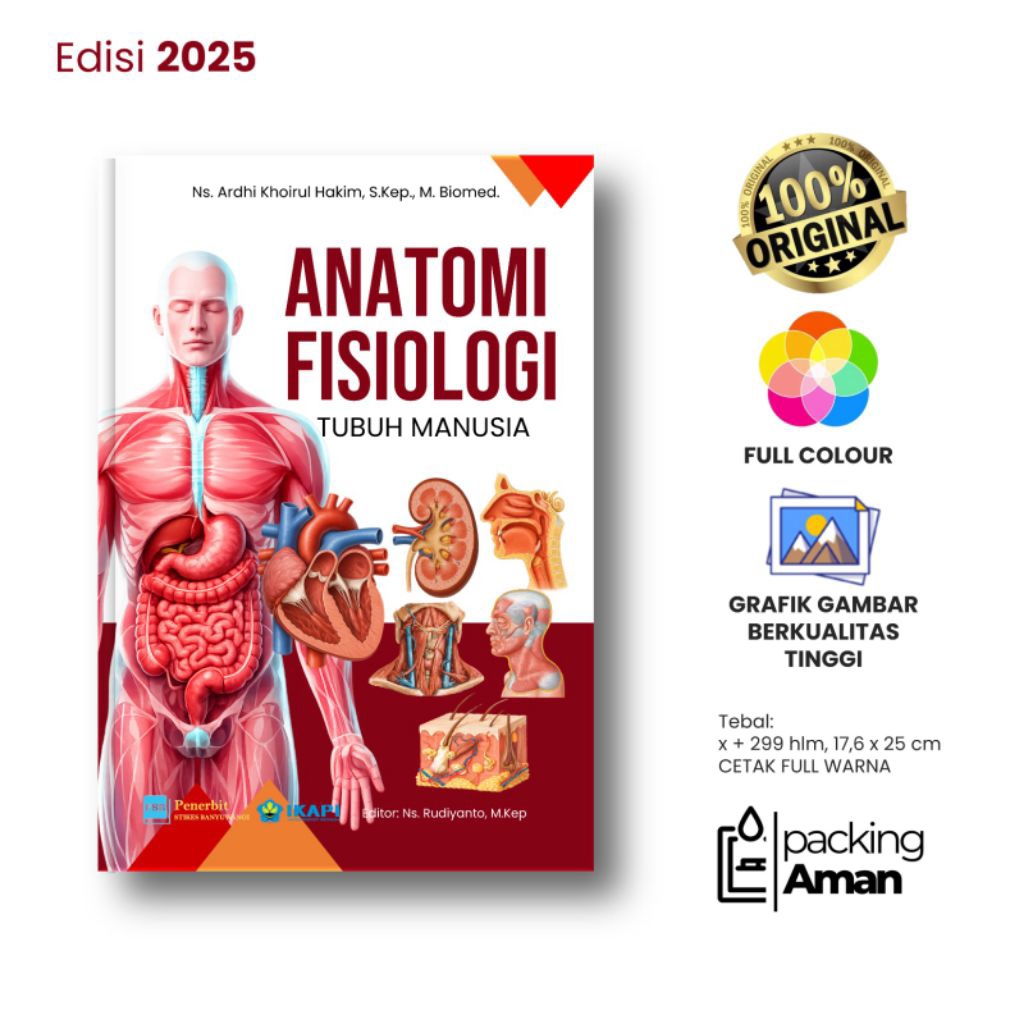 [Full color] Buku Anatomi Fisiologi Tubuh Manusia - Ardhi Khoirul Hakim, M.Biomed