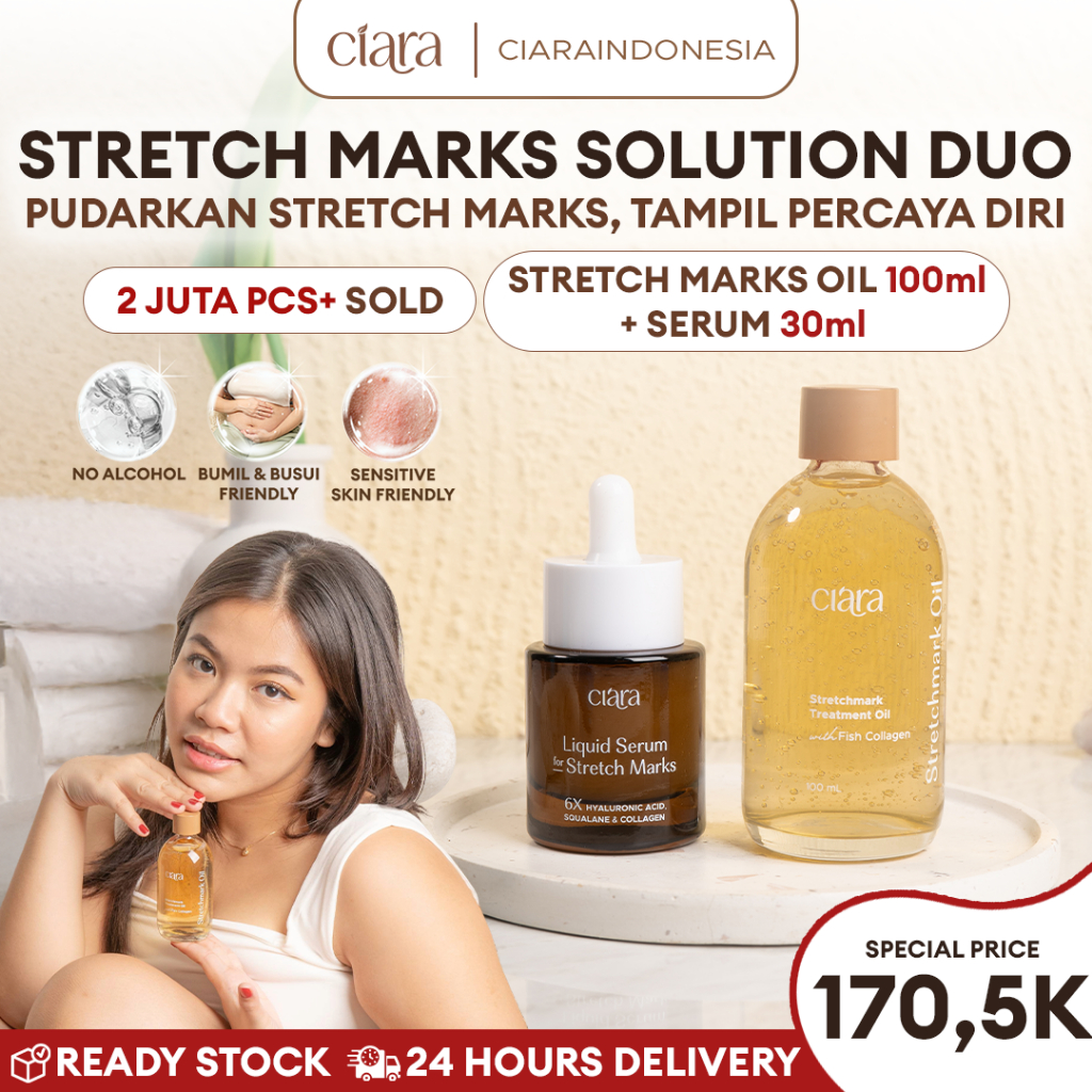 Ciara Stretchmarks Treatment Oil X Stretchmarks Serum Membantu menyamarkan tampilan stretch mark ser