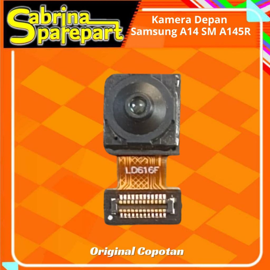 Kamera Depan Samsung A14 SM - A145R 13MP second Original Copotan