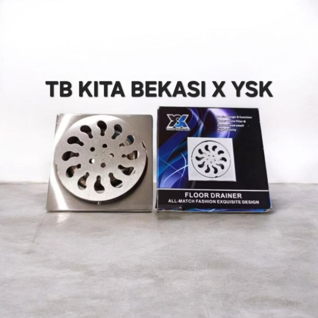 SARINGAN GOT AIR BUANGAN KAMAR MANDI YSK CAB NISHIO / FLOOR DRAIN STAINLESS STEEL YSK CAB NISHIO / S