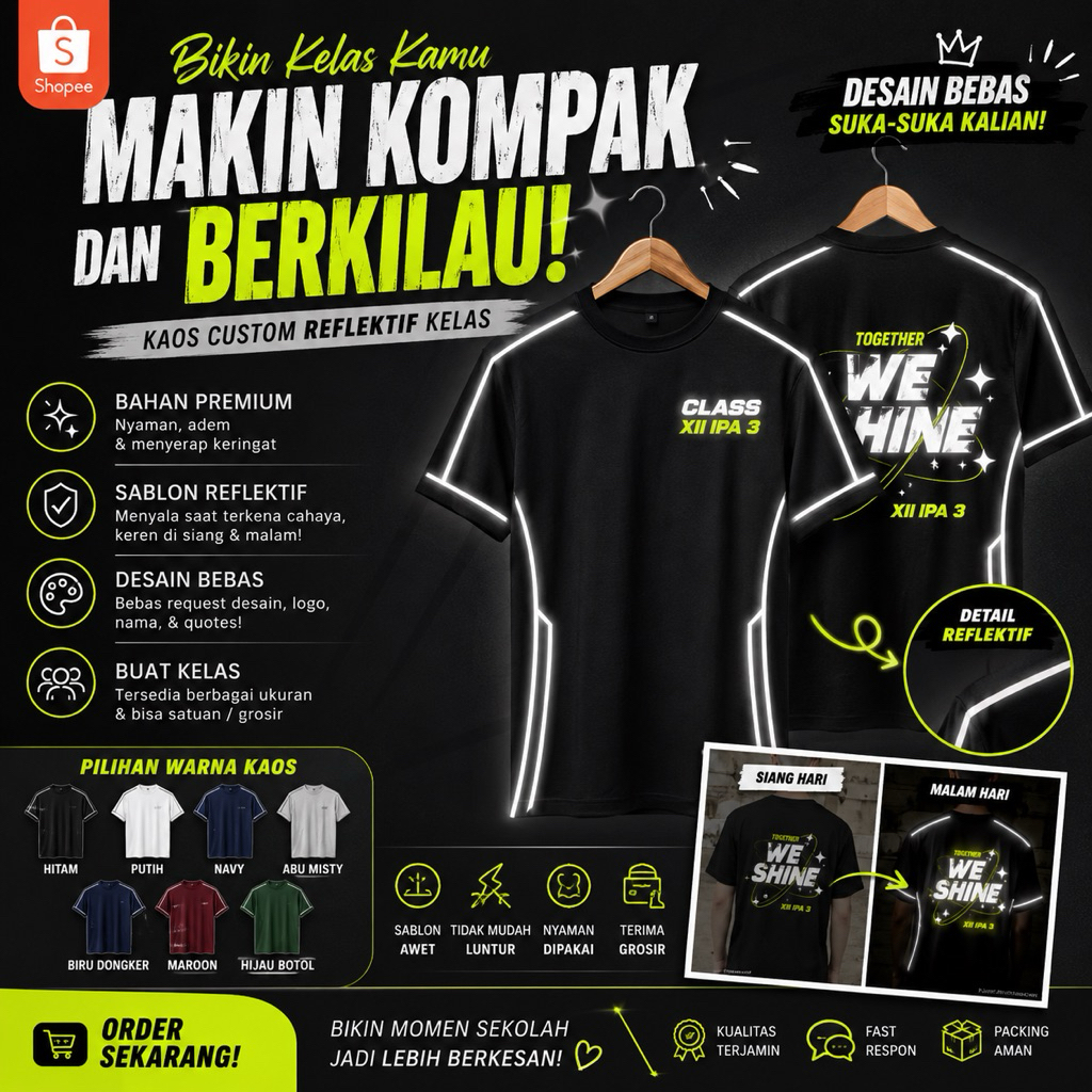 Kaos Custom Reflektif Kelas Premium | Kaos Angkatan Sekolah Bisa Custom Nama & Logo