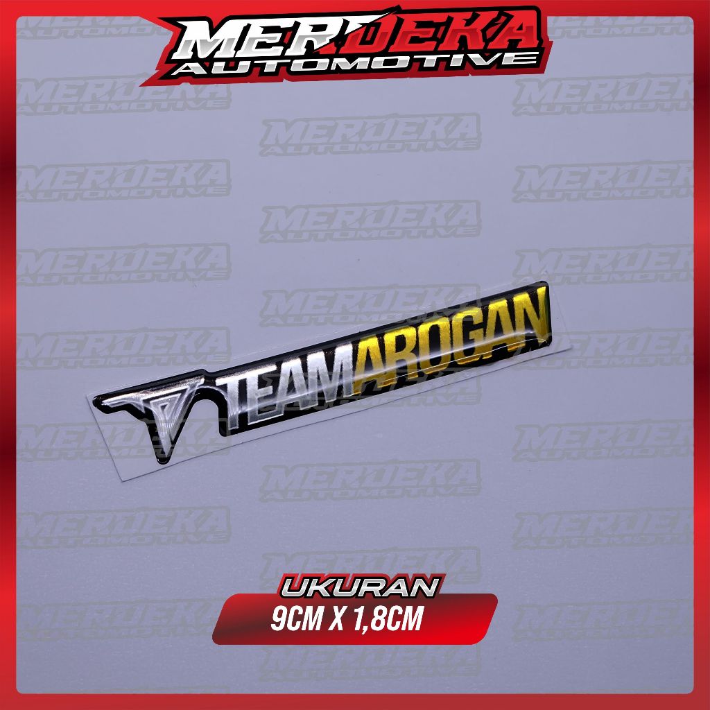 Emblem team arogan / emblem timbul targn / sticker team arogan / stiker logo targn / emblem 3d team 