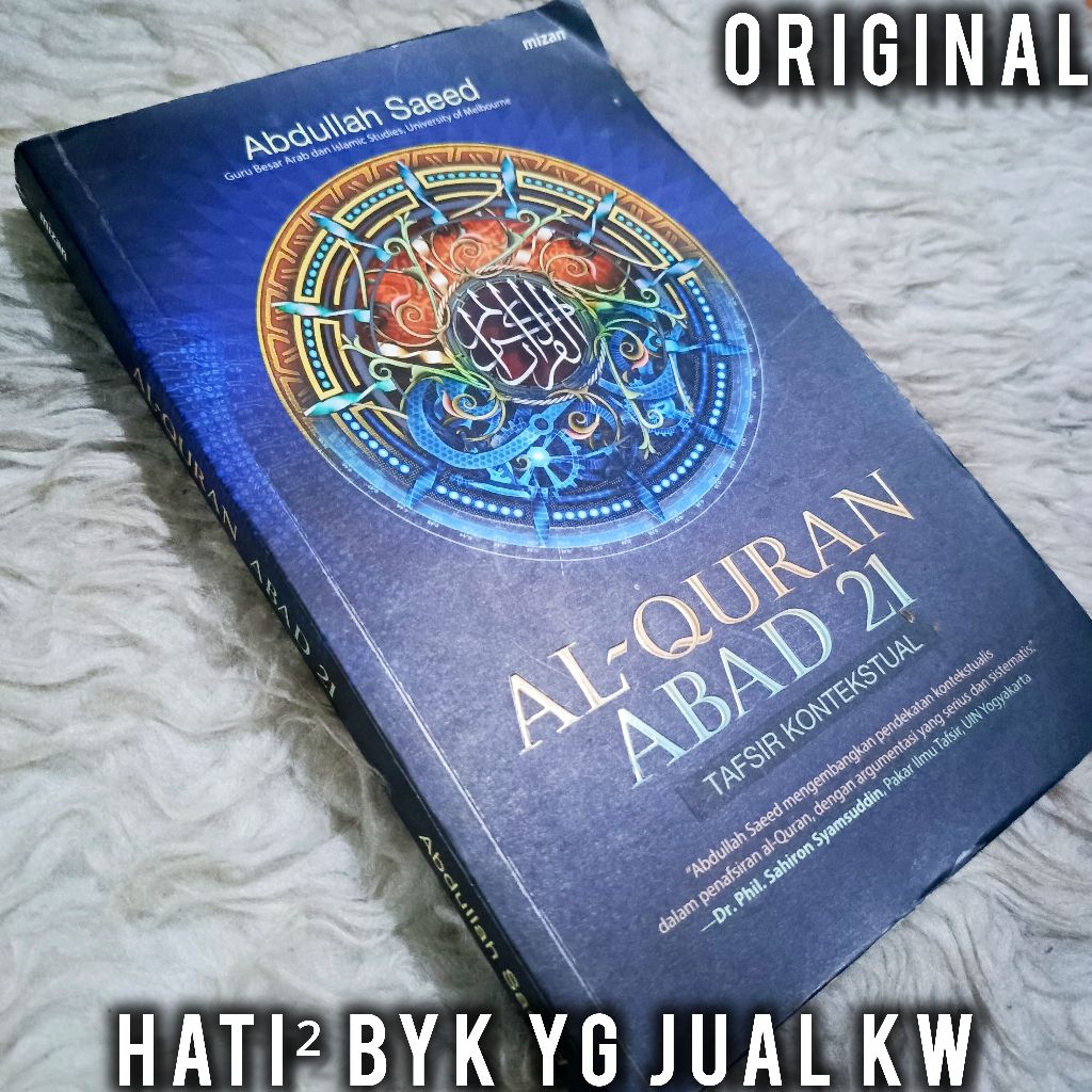 ORI al-quran alquran al quran abad 21 abdullah saeed tafsir kontekstual