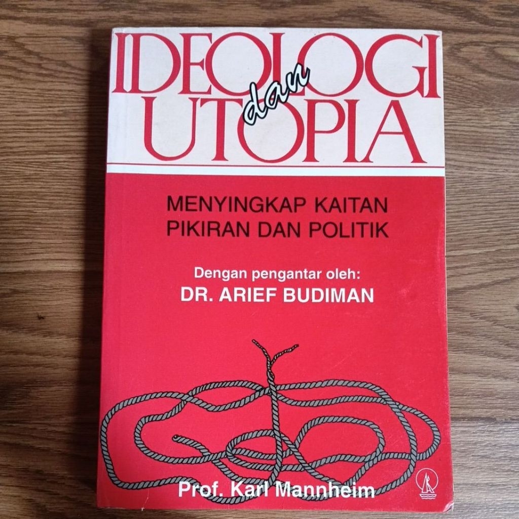 Karl Mannheim Ideologi dan Utopia