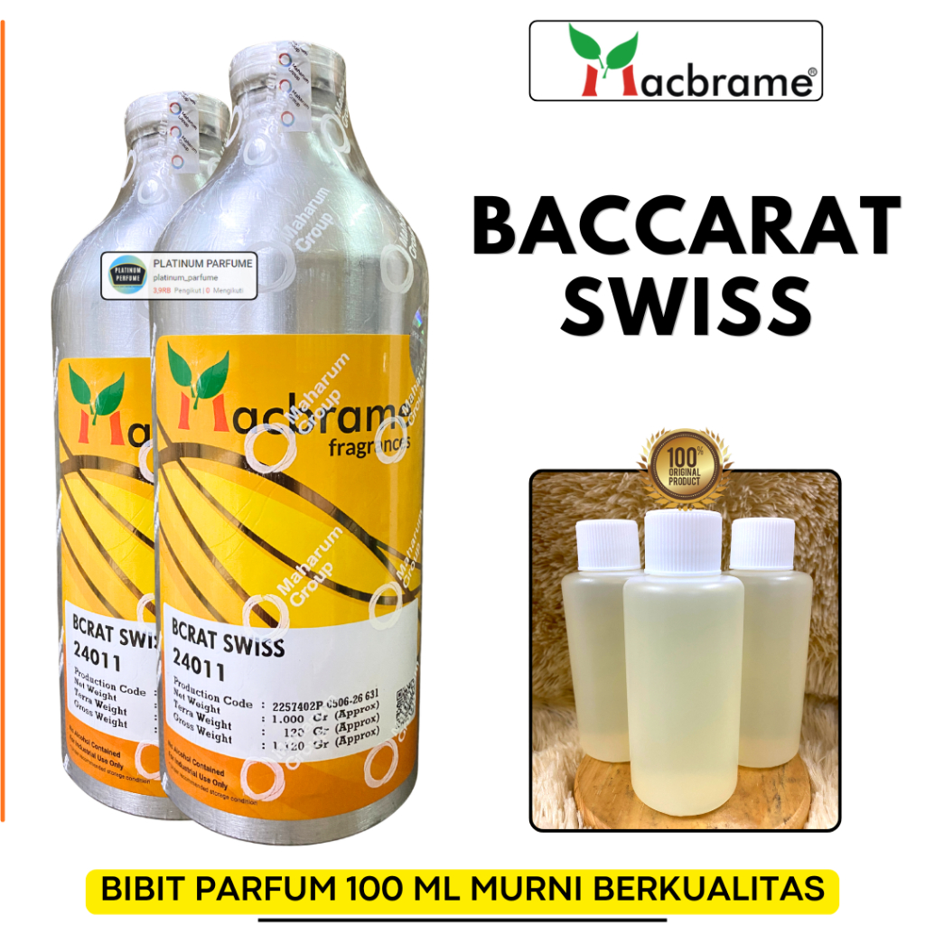 Bibit Parfum BACCARAT SWISS Berkualitas Murni 100 ML BY MACBRAME INSPIRASI BACCARAT ROUG 540