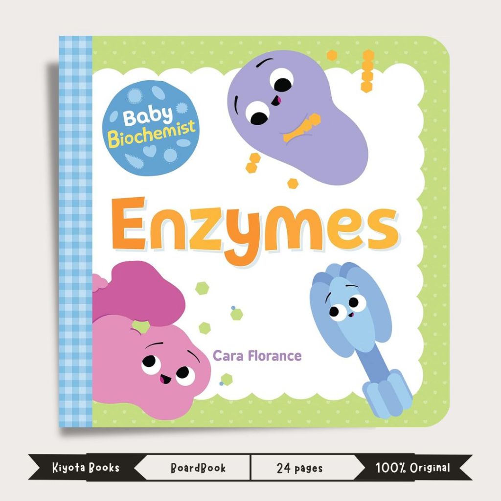 Baby Biochemist: Enzymes by Cara Florance