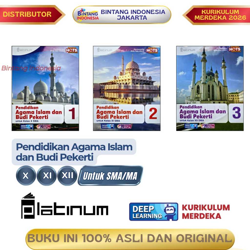 PLATINUM - PENDIDIKAN AGAMA ISLAM DAN BUDI PEKERTI KELAS 1,2,3 SMA/MA KURIKULUM MERDEKA ( EDISI DEEP