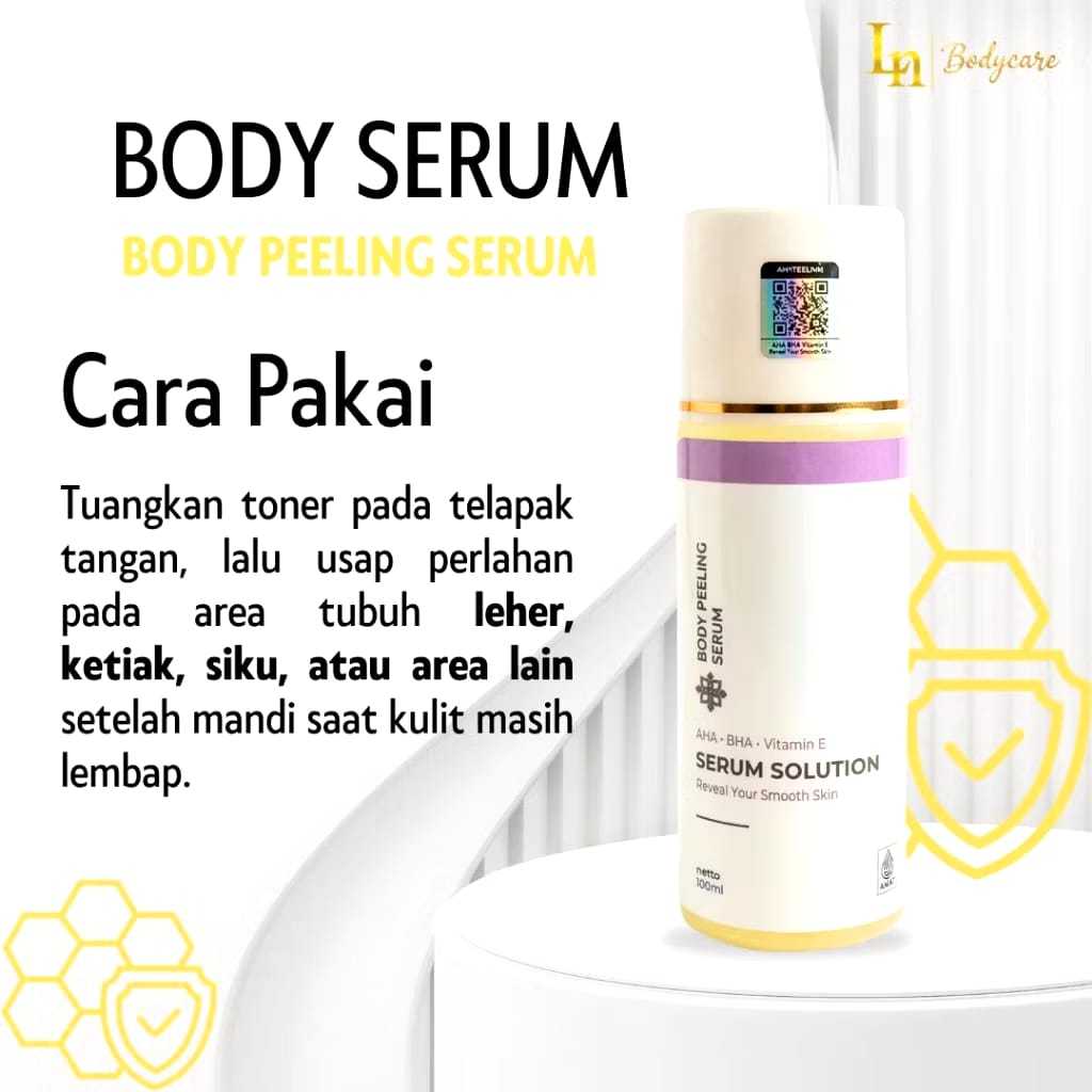 LN BODY PEELING SERUM //SERUM SOLUTION BPOM EKSFOLIASI //AHA-BHA VITAMIN E 100// SERUM PENCERAH KULI