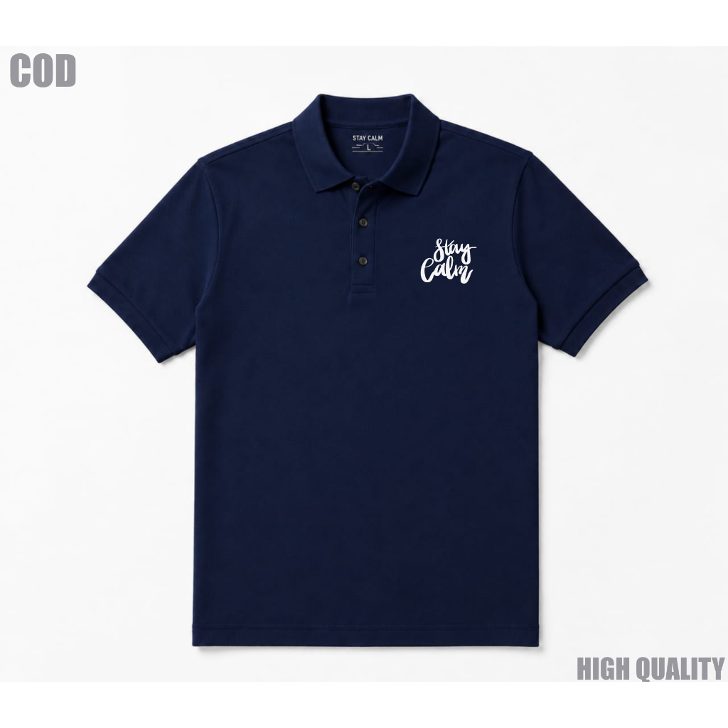 STAY CALM POLO SHIRT BASIC BAJU POLO REGULER COTTON COMBED HITAM PUTIH ABU MISTY NAVY COKLAT