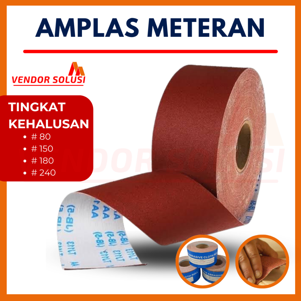 Amplas Meteran Premium Tingkat Kehalusan 80 150 180 240 – Halus, Kuat, dan Tahan Lama