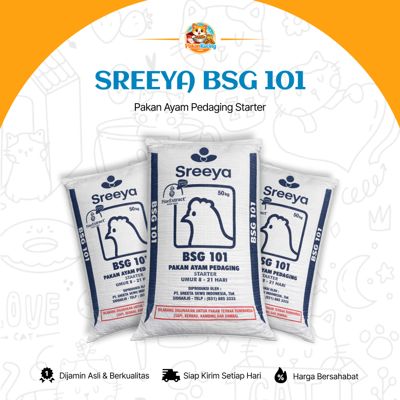 SREEYA BSG 101R - Pakan Ayam Pedaging (Broiler) | Starter Usia 8–21 Hari | 20KG - 50KG | PakanKucing