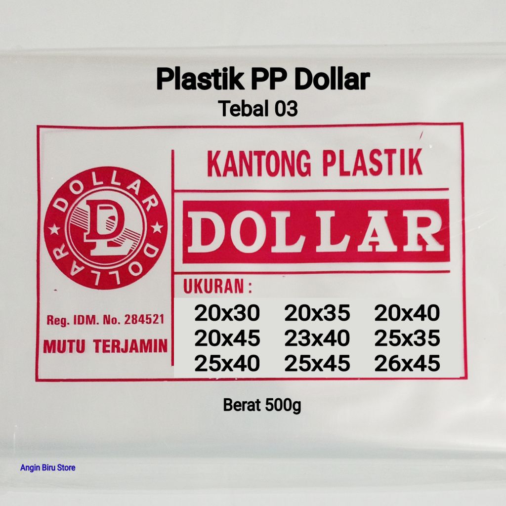 Kantong Plastik PP Dollar Bening 20x30 20x35 20x40 20x45 23x40 25x35 25x40 25x45 26x45 Tebal 03 Bera