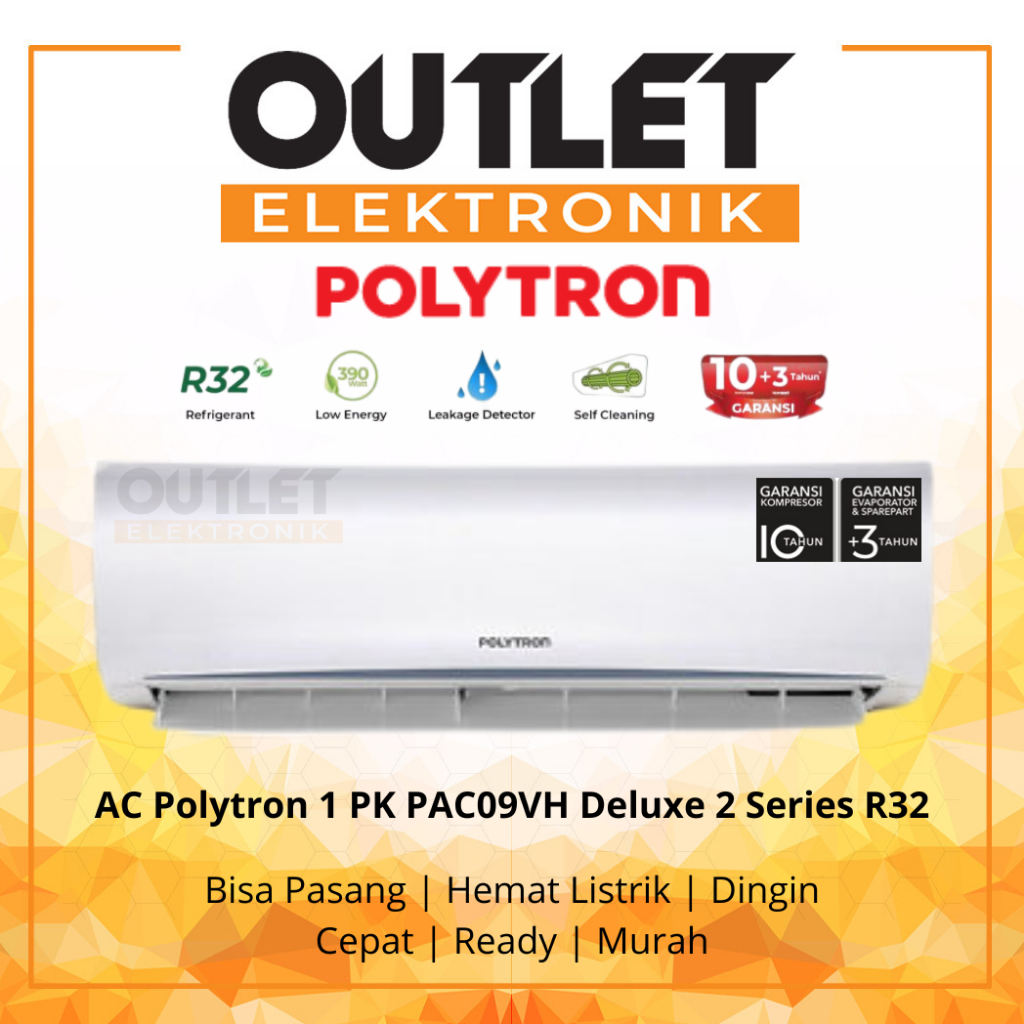 AC Polytron 1 PK PAC09VH Deluxe 2 Series - R32 Eco Friendly, 9000 BTU, Anti Karat Bisa Pasang | Hema