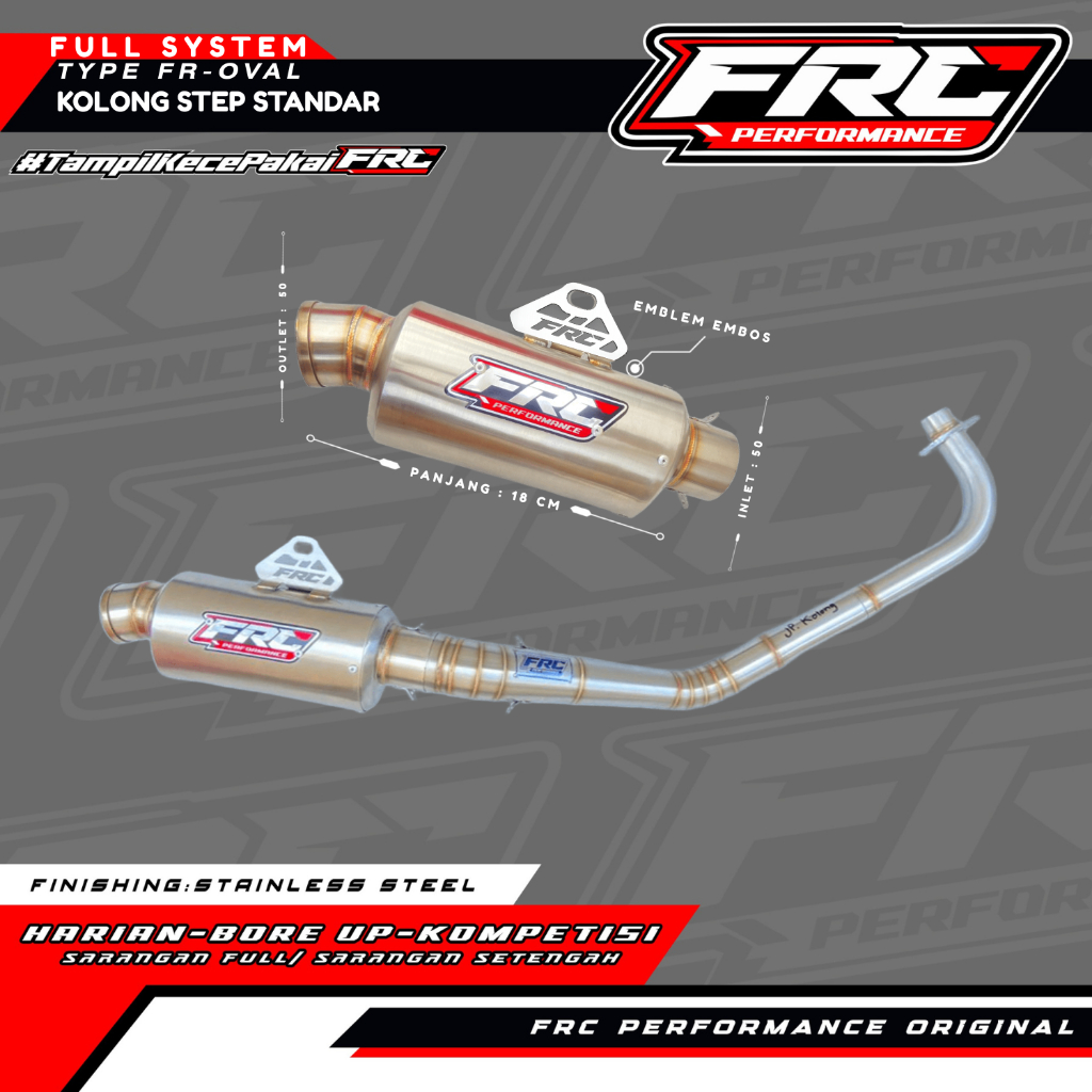 Knalpot FRC Performance Fullsystem – Model Kolong Step Standar Type: FR OVAL – by FRC PERFORMANCE.