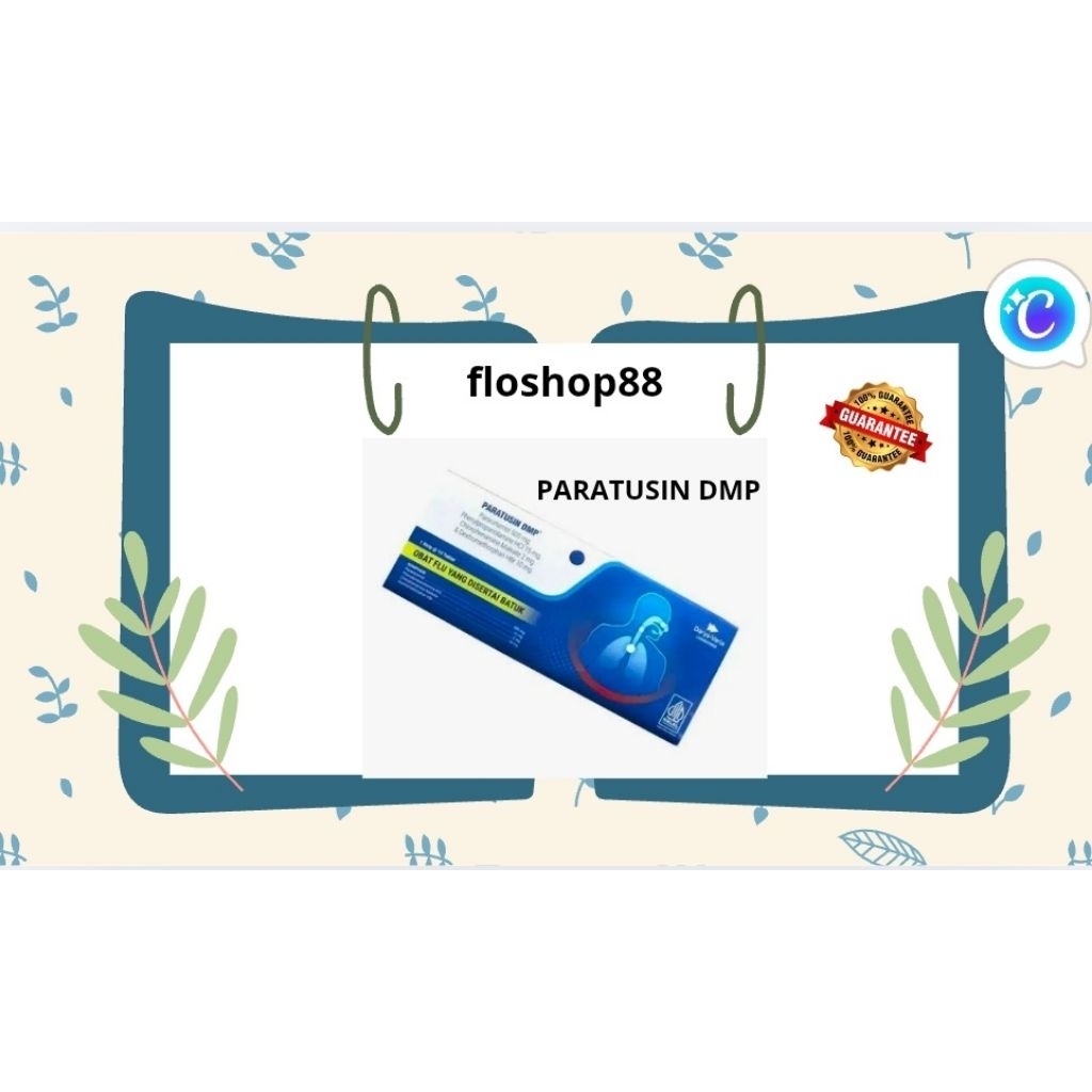 PARATUSIN FLU DAN BATUK / PARATUSIN DMP / PARATUSIN TABLET