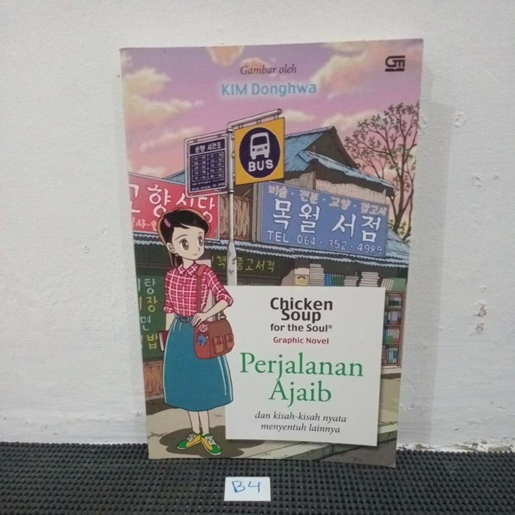 CHICKEN SOUP FOR THE SOUL GRAPHIC NOVEL PERJALANAN AJAIB - KIM DONGHWA