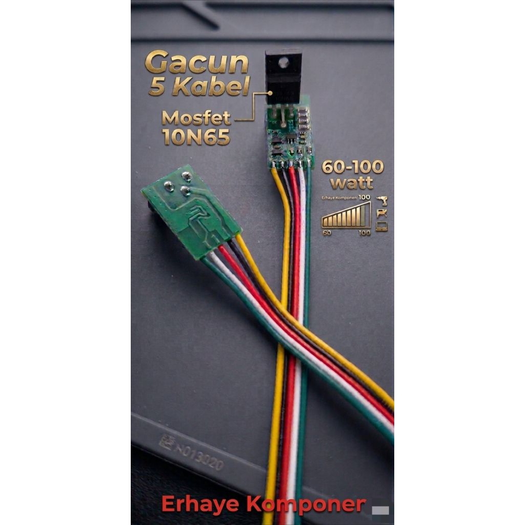 Baru Gacun 5 kabel Mosfet / Gacun TV LED / Gacun Mosfet 10N65.