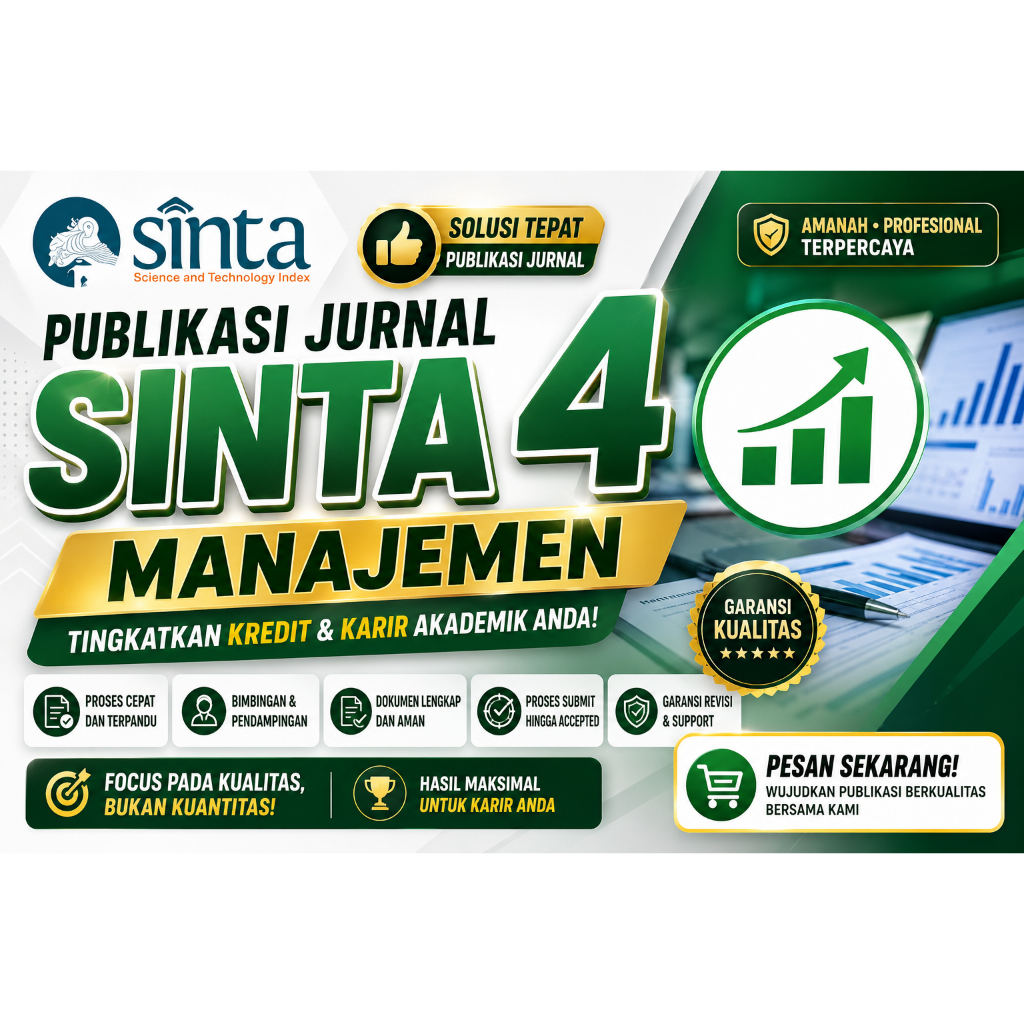 SINTA 4 MANAJEMEN - [JAMINAN PUBLISH] - Call for Paper Jurnal Bidang Manajemen + LOA