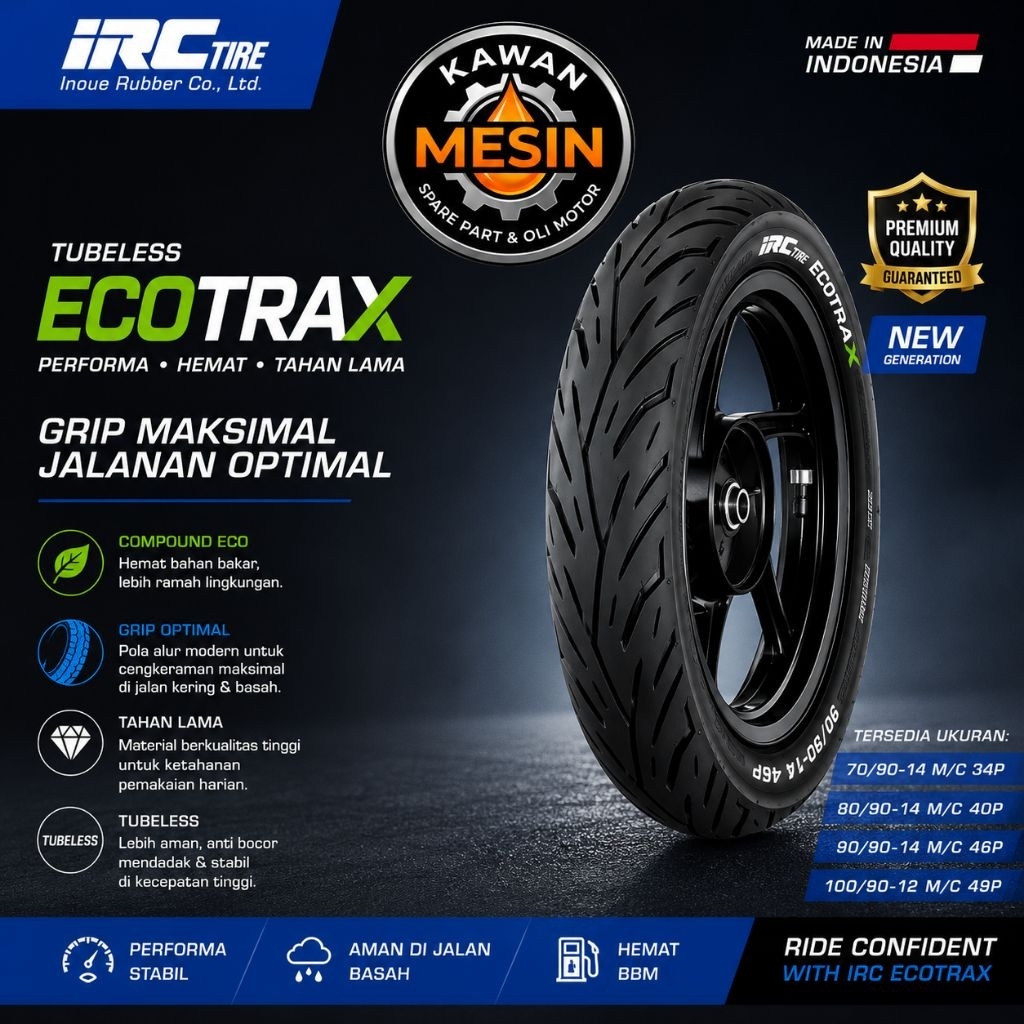 BAN LUAR TUBELESS IRC ECOTRAX:  70/90-14 80/90-14 90/90-14 100/90-12