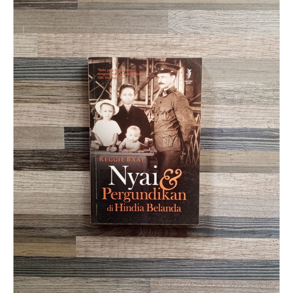 NYAI & PERGUNDIKAN DI HINDIA BELANDA (ORIGINAL)