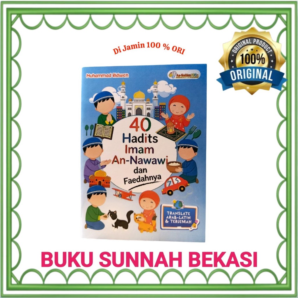Buku Saku 40 Hadits Imam An-Nawawi dan Faidahnya plus Translate Arab-Latin | Salam