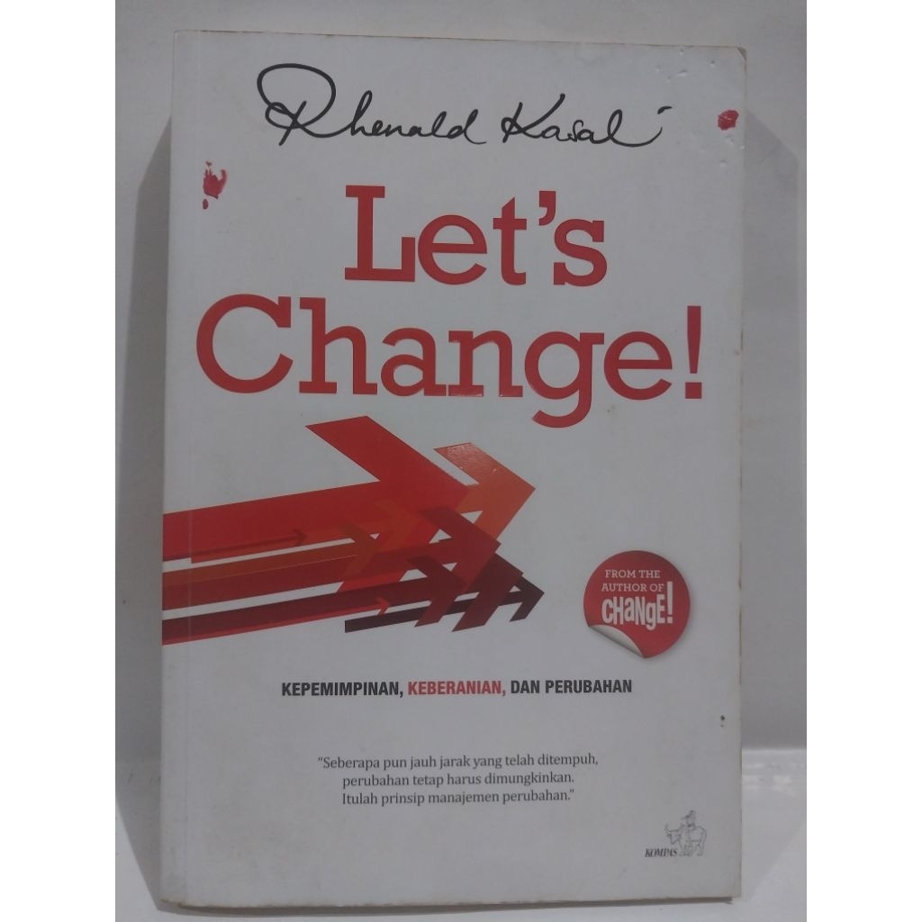 Let's Change - Rhenald Kasali