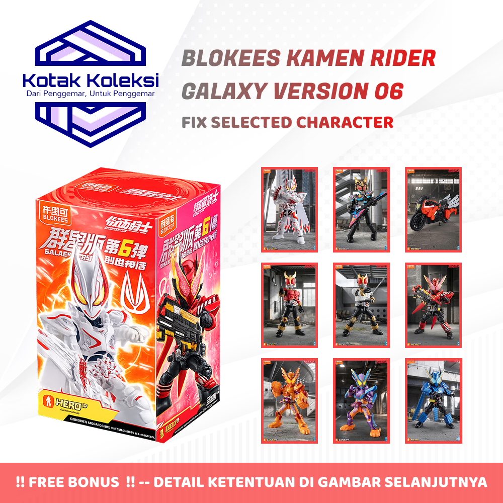 FIX SELECTED CHARACTER Blokees Kamen Rider Galaxy Version 06 - Geats - Build - Gavv - Kuuga - Blind 