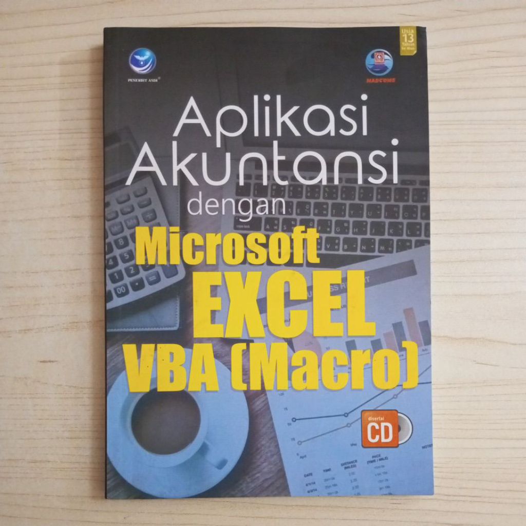 BUKU APLIKASI AKUNTANSI DENGAN MICROSOFT EXCEL VBA MACRO
