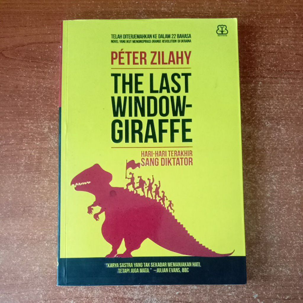 NOVEL THE LAST WINDOW GIRAFFE oleh PETER ZILAHY
