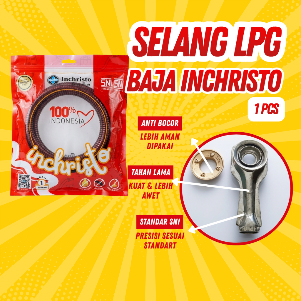 Selang Gas LPG INCHRISTO Baja Premium – Anti Bocor dan Super Aman
