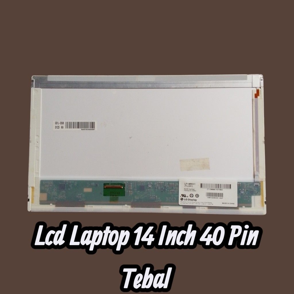 LCD Laptop 14 Inch 40 Pin Tebal Normal