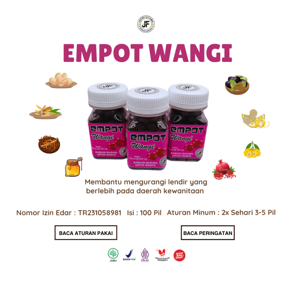 EMPOT WANGI JAFIR UTAMA - EMPOT EMPOT SUPER - EMPOT AYAM - MERAPATKAN KEWANITAAN - MENCEGAH KEPUTIHA